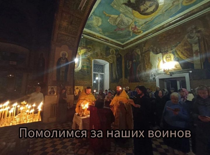 В чистопольском храме помолятся о мире и о российском воинстве